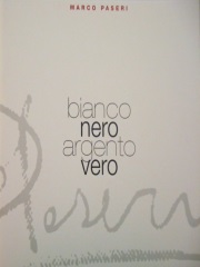 Bianco Nero Argento Vero, foto di R.Paternoster, edito da Nitida Immagine - Anno 2011 - httpit.calameo.comread0016771073c34e8002fd3